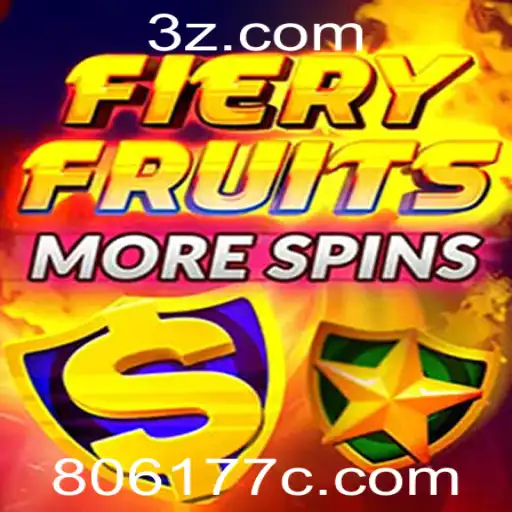 FieryFruitsMoreSpins: Uma Nova Experiência no Mundo dos Jogos
